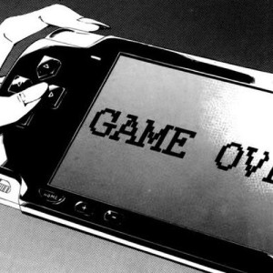 GAME OVER - definition: when life as you know it ends.